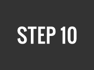 STEP 10